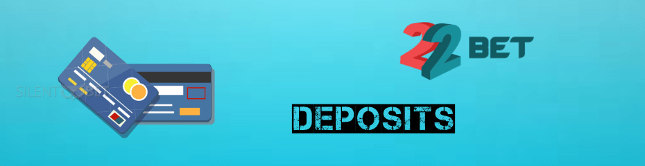 22bet deposit methods promo