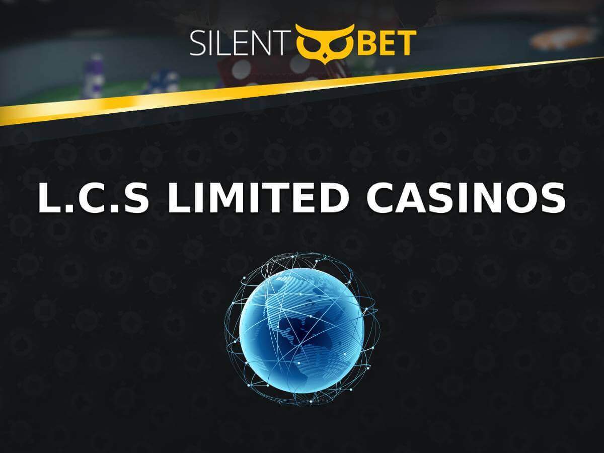 L.C.S Limited casino list