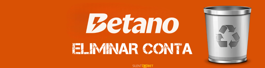 eliminar conta betano